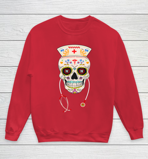 Nurse Sugar Skull Shirt Halloween Day Of The Dead Dia De Los Youth Sweatshirt 7