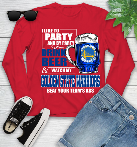 NBA Drink Beer and Watch My Golden State Warriors Beat Your Team's Ass Basketball Youth Long Sleeve - Image 12