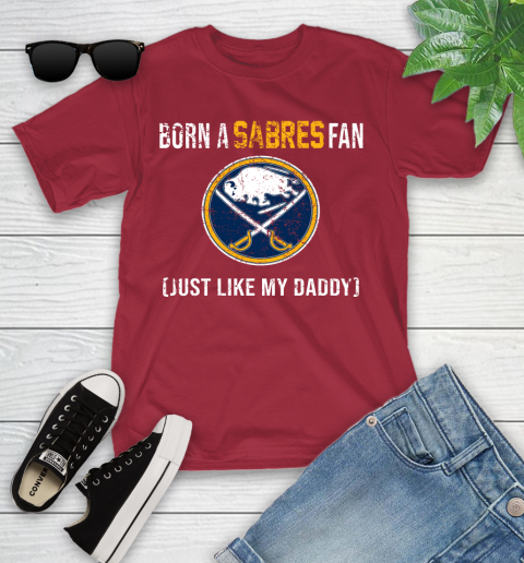 NHL Buffalo Sabres Hockey Loyal Fan Just Like My Daddy Shirt Youth T-Shirt 12
