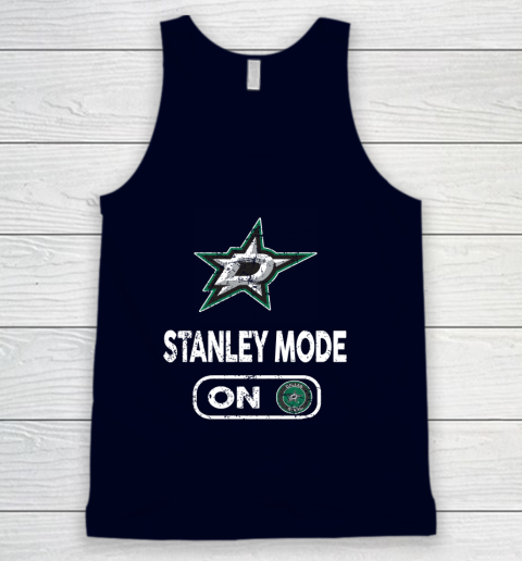 Dallas Stars Stanley Mode On Tank Top 2