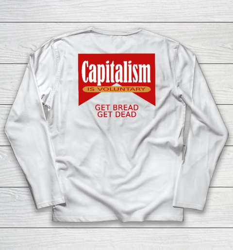 Capitalism Is Voluntary Long Sleeve T-Shirt 8