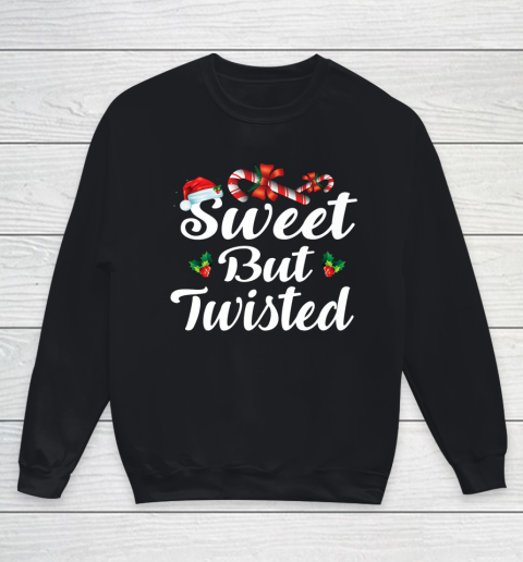 Sweet But Twisted Christmas Candy Canes Tee Xmas Holidays Youth Sweatshirt