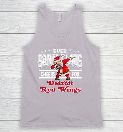 Detroit Red Wings Even Santa Claus Cheers For Christmas NHL Tank Top 3