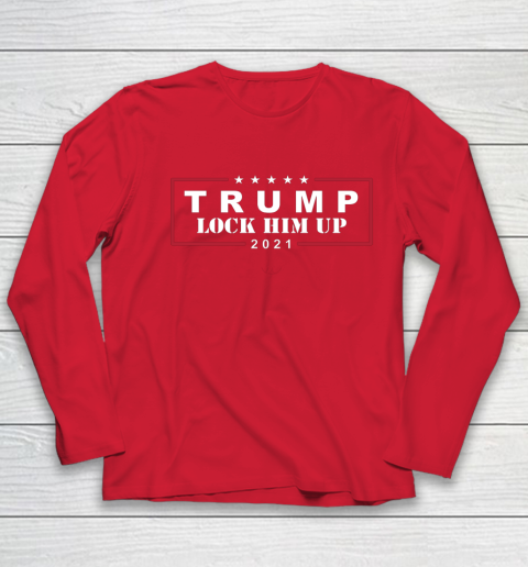 Anti Trump Trump Lock Him Up 2021 Youth Long Sleeve 8