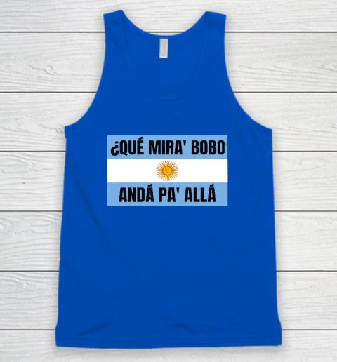 Qué Miras Bobo Tank Top 3