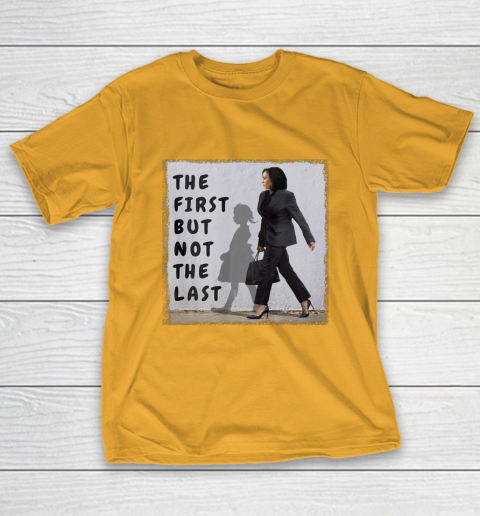 The First But Not The Last Kamala Harris Ruby Bridges Madam T-Shirt 2