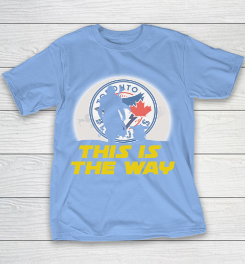 Toronto Blue Jays MLB Baseball Star Wars Yoda And Mandalorian This Is The Way Youth T-Shirt 8