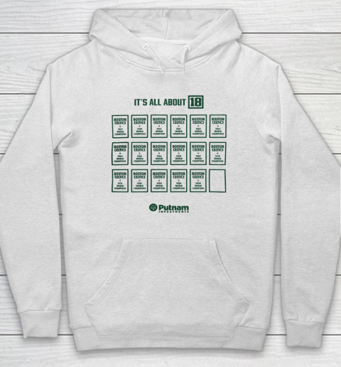 Celtics It' All About 18 Hoodie