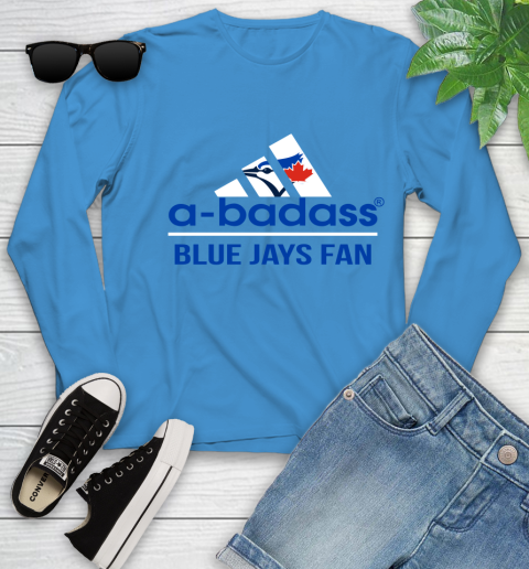 MLB A Badass Toronto Blue Jays Fan Adidas Baseball Sports Youth Long Sleeve 8