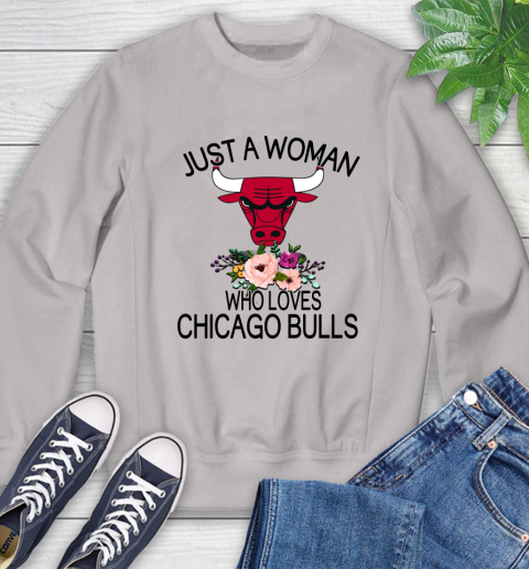 NBA Just A Woman Who Loves Chicago Bulls Basketball Sports Sweatshirt 9