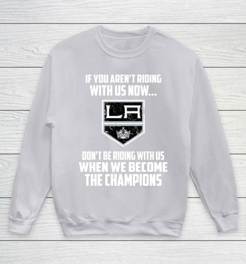 NHL Los Angeles Kings Hockey We Become The Champions Youth Sweatshirt 3