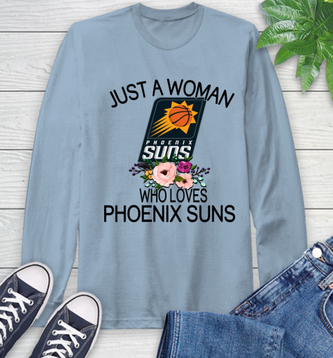 NBA Just A Woman Who Loves Phoenix Suns Basketball Sports Long Sleeve T-Shirt 6