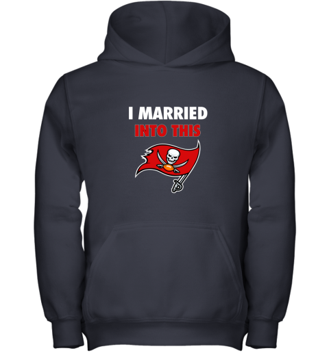 3zw8 i married into this tampa bay buccaneers football nfl youth hoodie 43 front navy