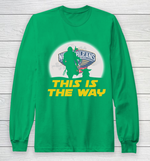 New Orleans Pelicans NBA Basketball Star Wars Yoda And Mandalorian This Is The Way Long Sleeve T-Shirt 4
