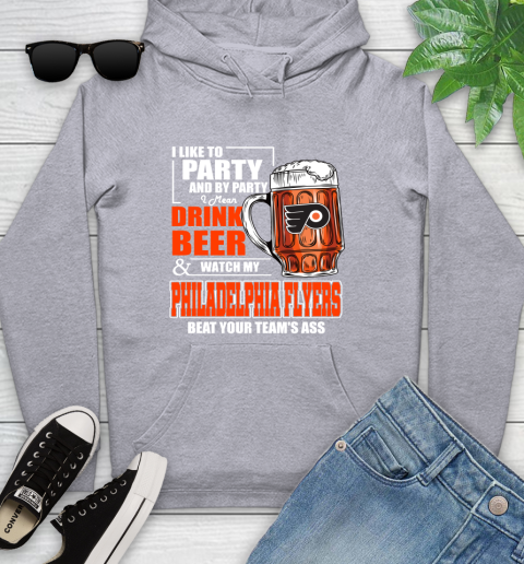 NHL I Like To Party And By Party I Mean Drink Beer And Watch My Philadelphia Flyers Beat Your Team's Ass Hockey Youth Hoodie - Image 7