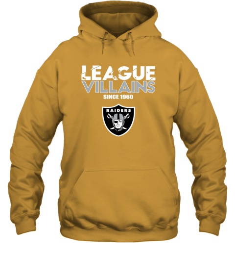 NFL League Villains Since 1960 Oakland Raiders Hoodie - Rookbrand