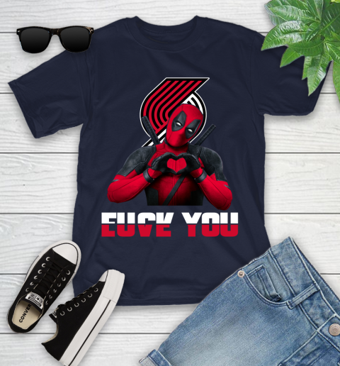 NBA Portland Trail Blazers Deadpool Love You Fuck You Basketball Sports Youth T-Shirt 2