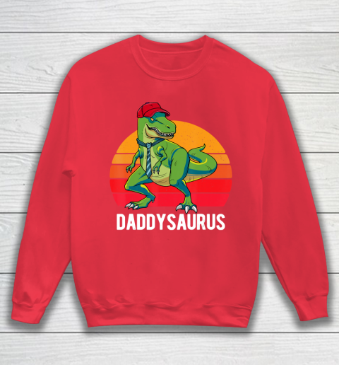 Father gift shirt Daddysaurus Shirt Fathers Day Gifts T Rex Daddy Saurus Men T Shirt Sweatshirt 7