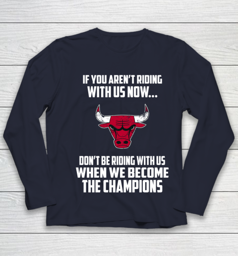 NBA Chicago Bulls Basketball We Become The Champions Youth Long Sleeve 2