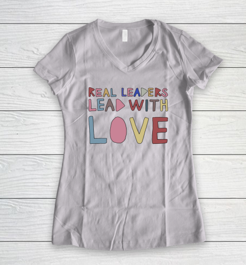 Real Leaders Lead With Love Sweatshirt Kamala Harris Women's V-Neck T-Shirt