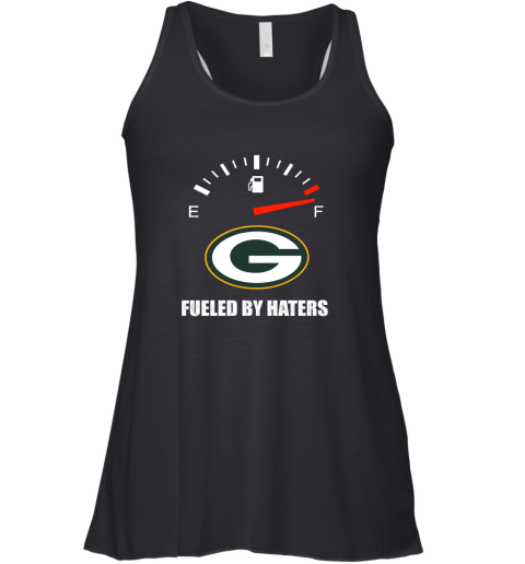 Fueled By Haters Maximum Fuel Green Bay Packers Racerback Tank