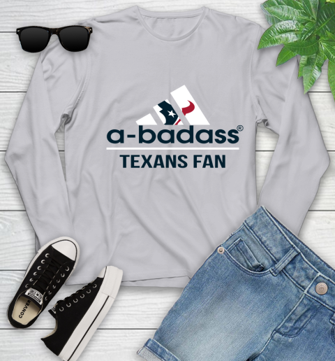 Houston Texans NFL Football A Badass Adidas Adoring Fan Sports Youth Long Sleeve 5