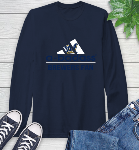 MLB A Badass Milwaukee Brewers Fan Adidas Baseball Sports Long Sleeve T-Shirt 3