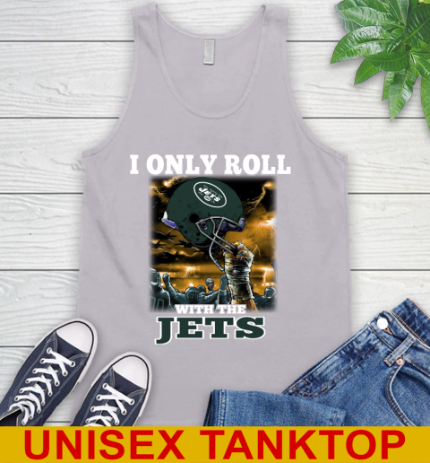 New York Jets NFL Football I Only Roll With My Team Sports Tank Top 3