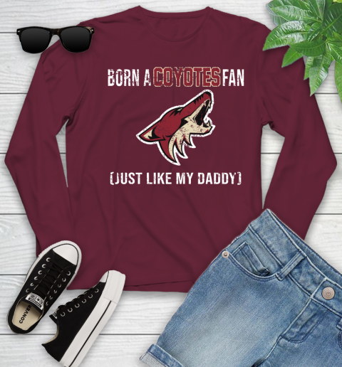 NHL Arizona Coyotes Hockey Loyal Fan Just Like My Daddy Shirt Youth Long Sleeve 5