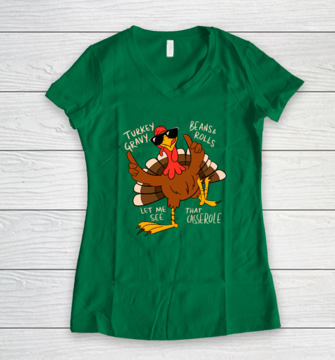 Turkey Gravy Beans And Rolls Casserole Funny Thanksgiving Women's V-Neck T-Shirt 3