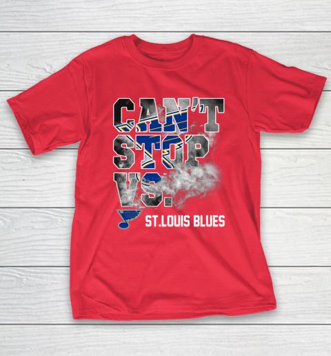 NHL St.Louis Blues Hockey Can't Stop Vs T-Shirt 9