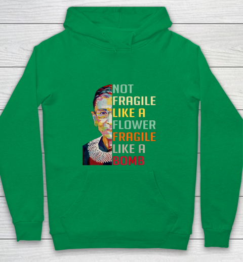 Notorious RBG Shirt Women Not Fragile Like A Flower Fragile Like A Bomb Ruth Bader Ginsburg Youth Hoodie 4