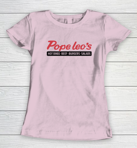 Pope Leo's Hot Dogs Beef Burgers Salads Women's T-Shirt 5