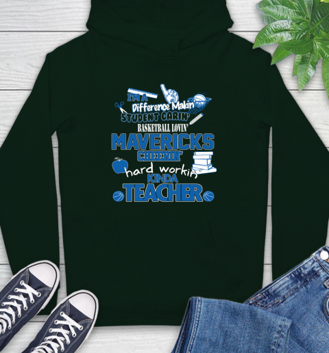 Dallas Mavericks NBA I'm A Difference Making Student Caring Basketball Loving Kinda Teacher Hoodie 12