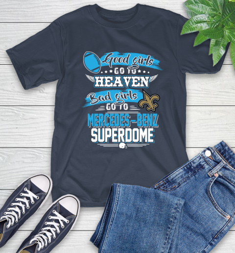 New Orleans Saints NFL Bad Girls Go To Mercedes Benz Superdome Shirt T-Shirt 3