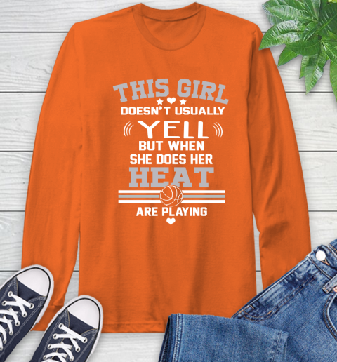 Miami Heat NBA Basketball I Yell When My Team Is Playing Long Sleeve T-Shirt 4
