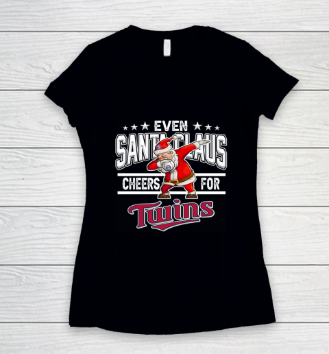 Minnesota Twins Even Santa Claus Cheers For Christmas MLB Women's V-Neck T-Shirt