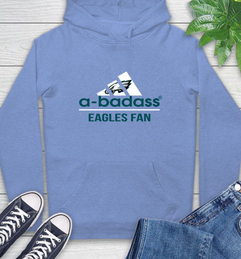 NFL A Badass Philadelphia Eagles Fan Adidas Football Sports Hoodie 11