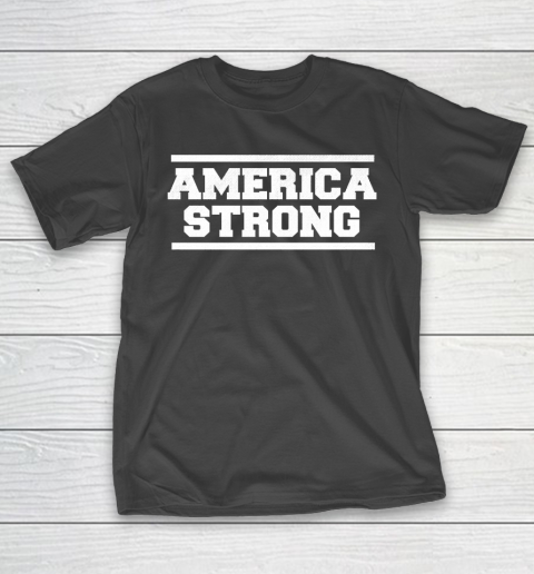 America Strong T Shirt
