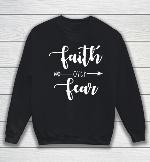 Faith Over Fear Relaxed Sweatshirt