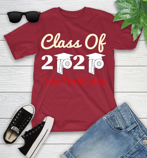 The Year When Shit Got Real Graduation 2020 T Shirt 105
