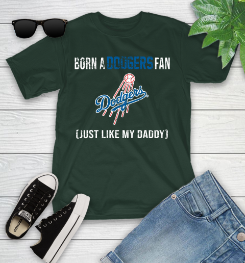 MLB Baseball Los Angeles Dodgers Loyal Fan Just Like My Daddy Shirt Youth T-Shirt 4