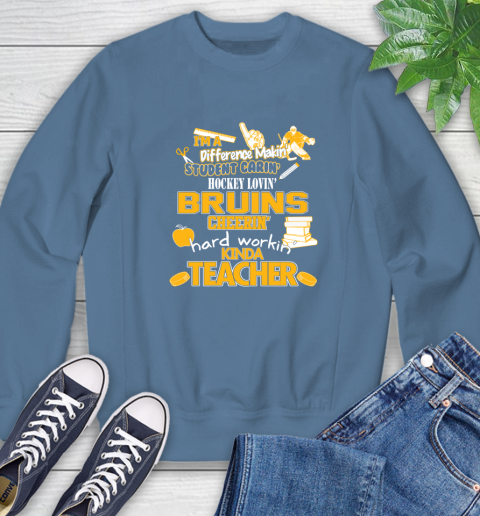 Boston Bruins NHL I'm A Difference Making Student Caring Hockey Loving Kinda Teacher Sweatshirt 8