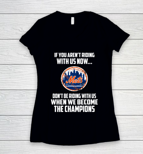 MLB New York Mets Baseball We Become The Champions Women's V-Neck T-Shirt