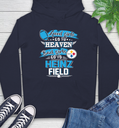 Pittsburgh Steelers NFL Bad Girls Go To Heinz Field Shirt Hoodie 3
