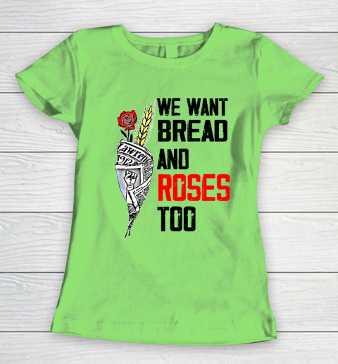 We Want Bread And Roses Too Shirts Women's T-Shirt 5
