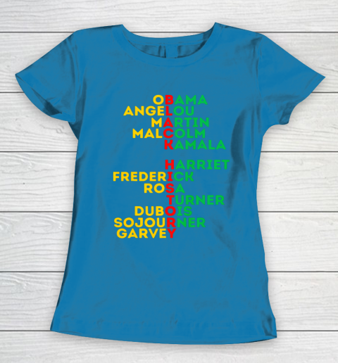 Black History Month Dream Like Leaders African American Love Women's T-Shirt 6