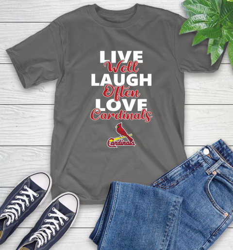 MLB Baseball St.Louis Cardinals Live Well Laugh Often Love Shirt T-Shirt 11
