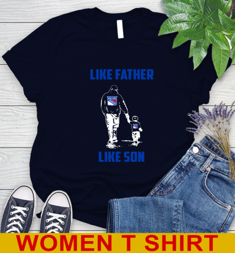 New York Rangers NHL Hockey Like Father Like Son Sports Women's T-Shirt 2