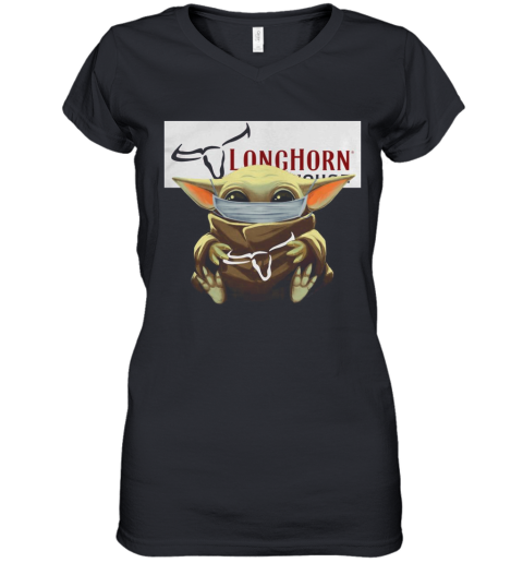 Baby Yoda Mask Hug Longhorn Steakhouse Women's V-Neck T-Shirt